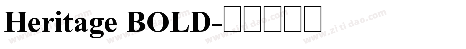 Heritage BOLD字体转换